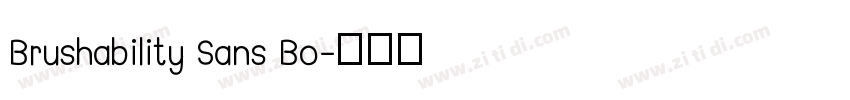 Brushability Sans Bo字体转换